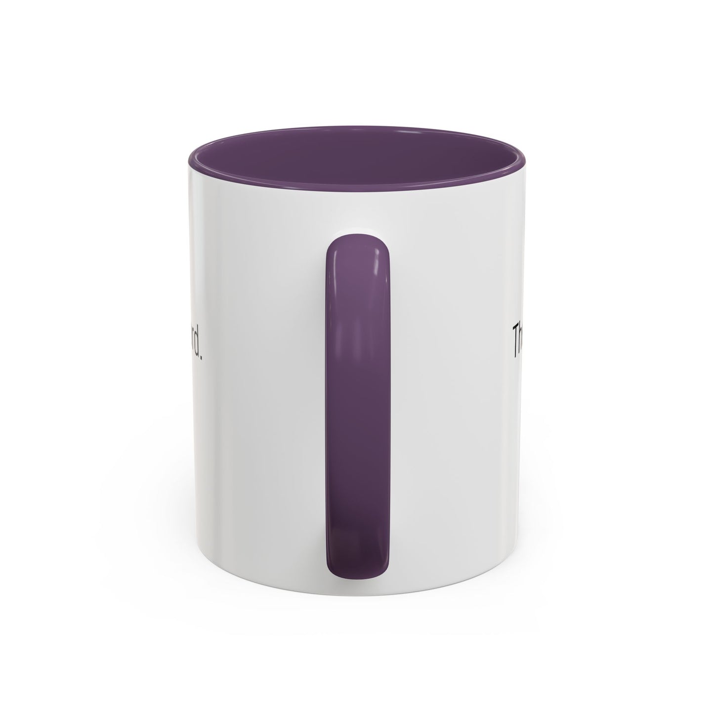 Christian Coffee Mug — "The only tea acceptable to the Lord." (11/15 oz) - Image #0