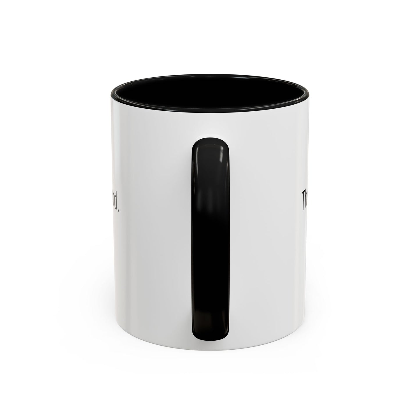 Christian Coffee Mug — "The only tea acceptable to the Lord." (11/15 oz) - Image #0