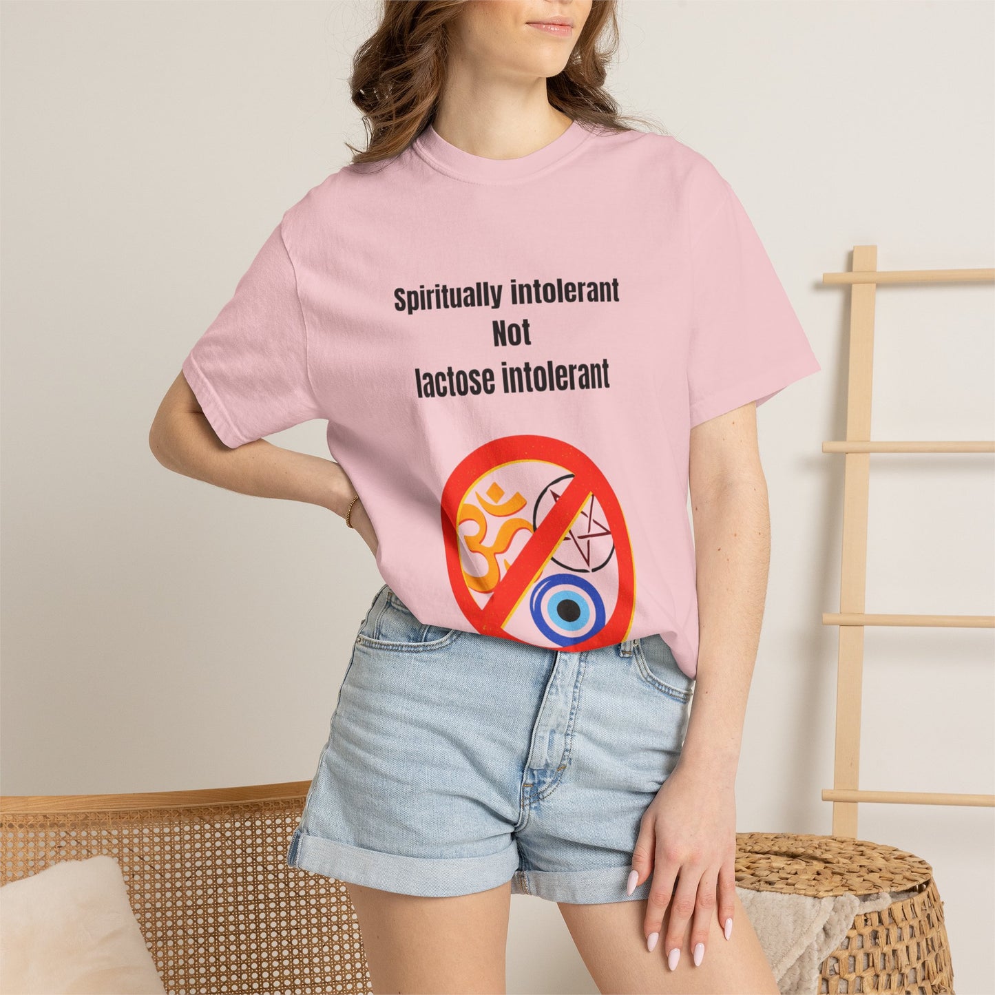 "Spiritually Intolerant Not Lactose Intolerant" T-Shirt