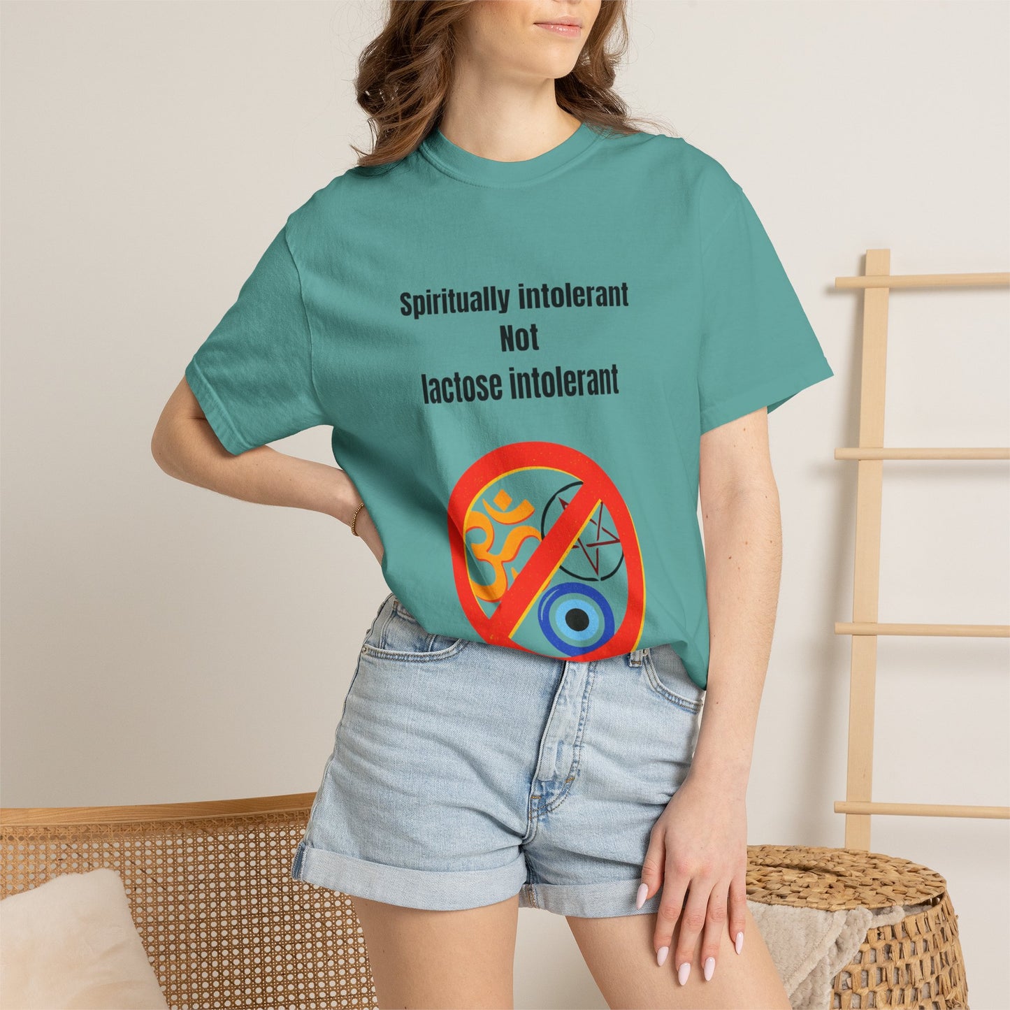 "Spiritually Intolerant Not Lactose Intolerant" T-Shirt