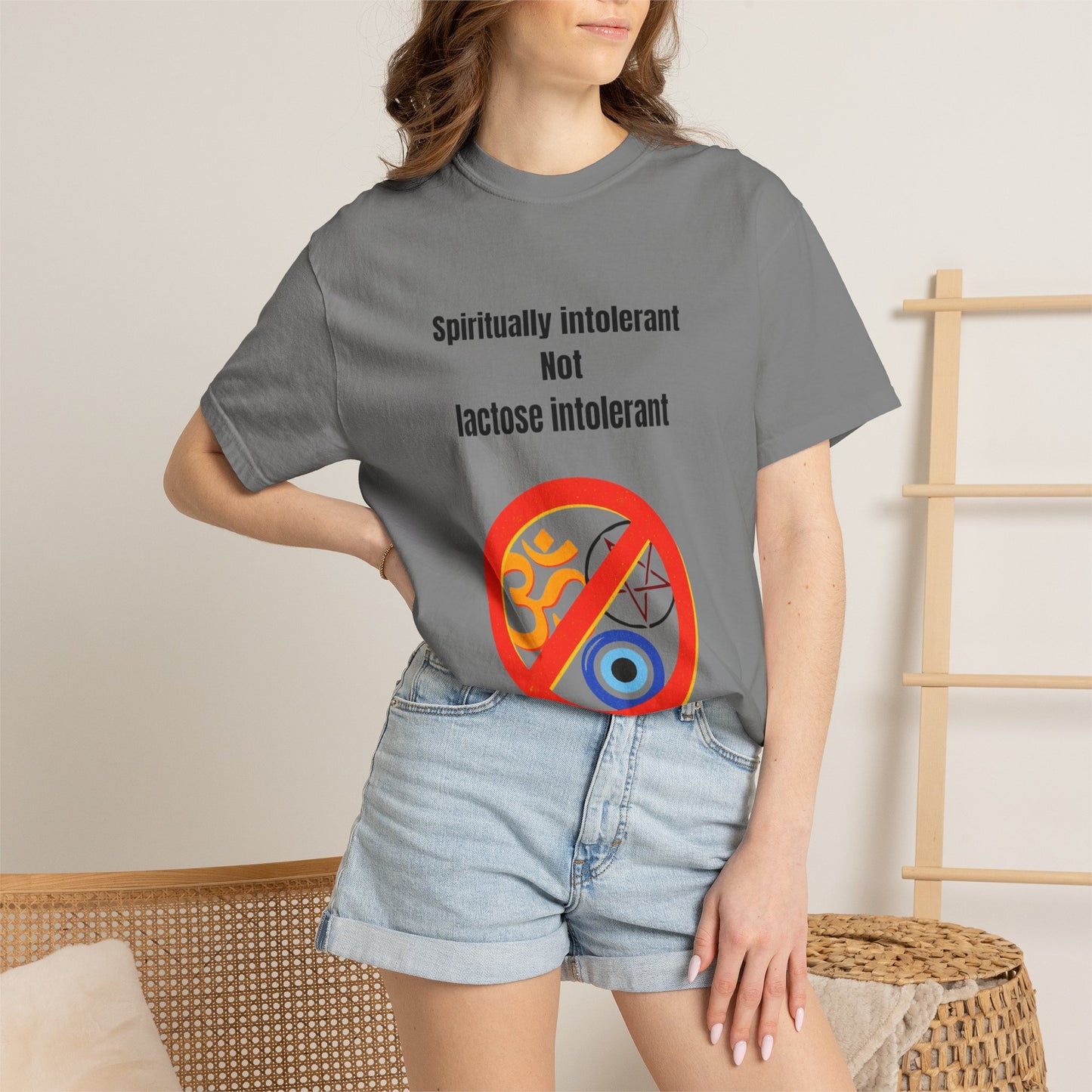 "Spiritually Intolerant Not Lactose Intolerant" T-Shirt